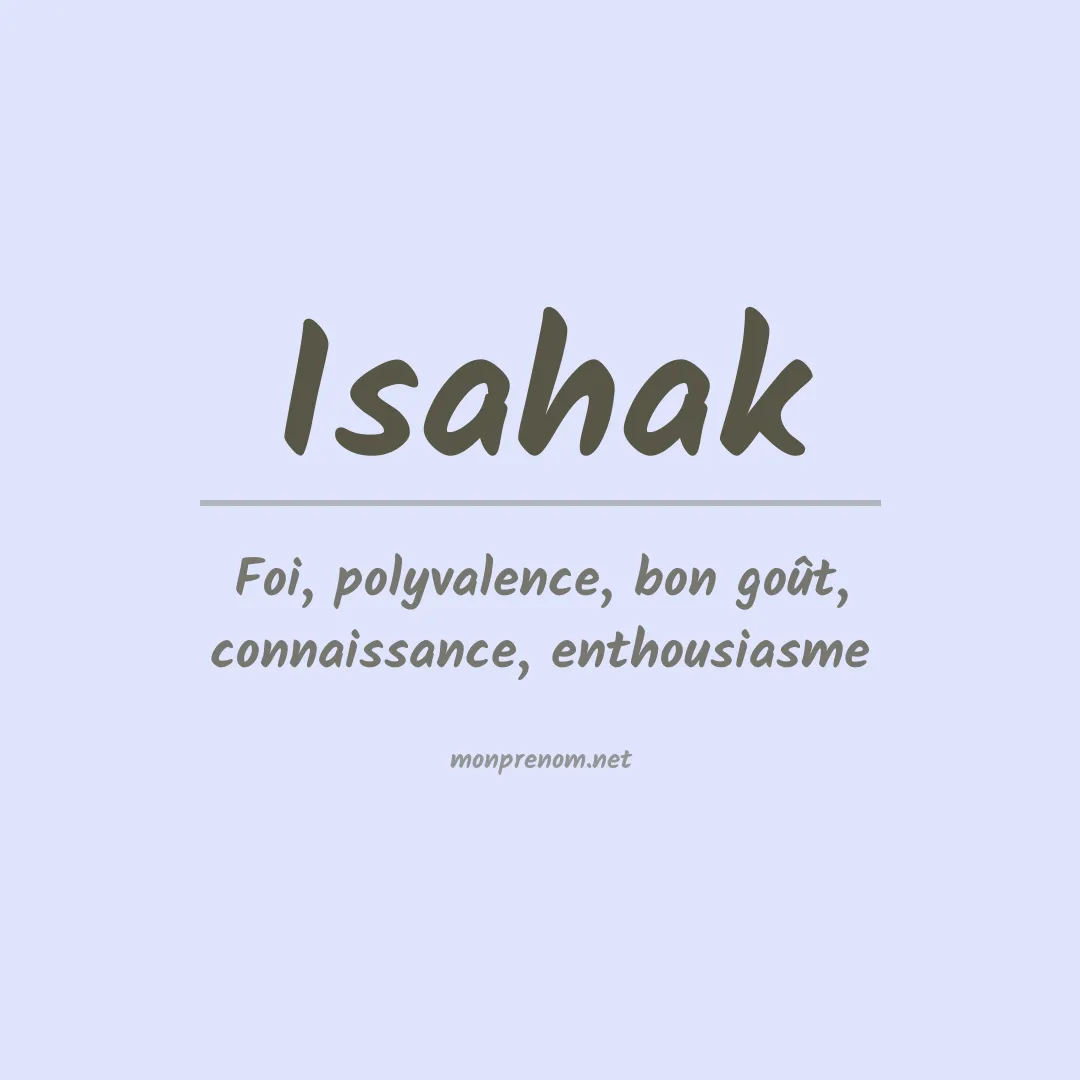 Signification du prénom Isahak