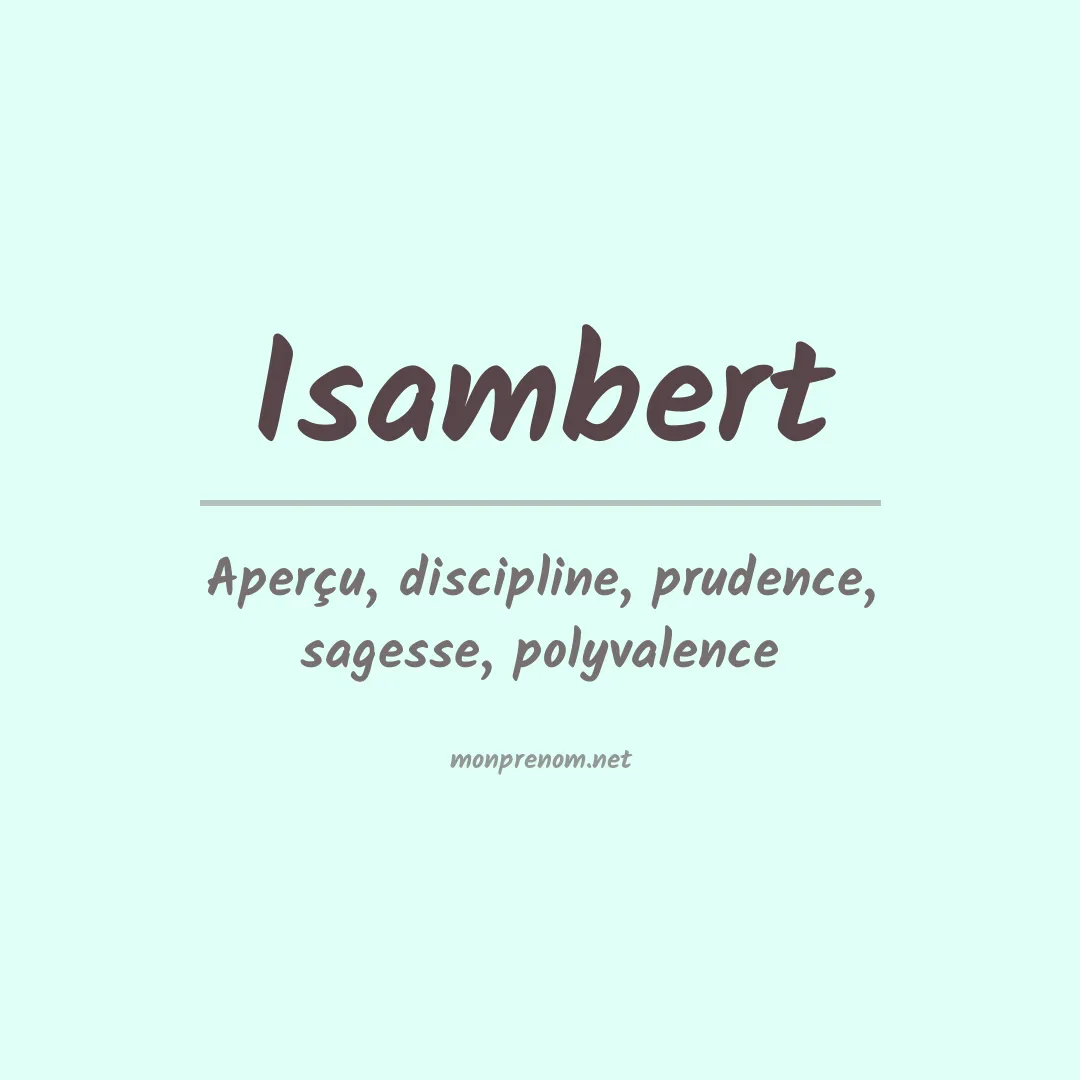 Signification du prénom Isambert