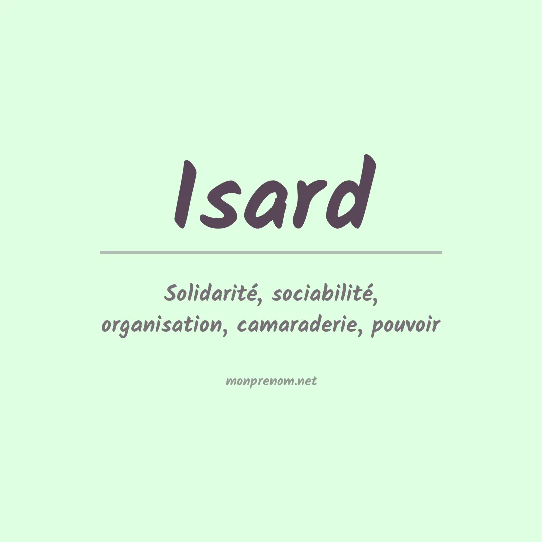 Signification du prénom Isard
