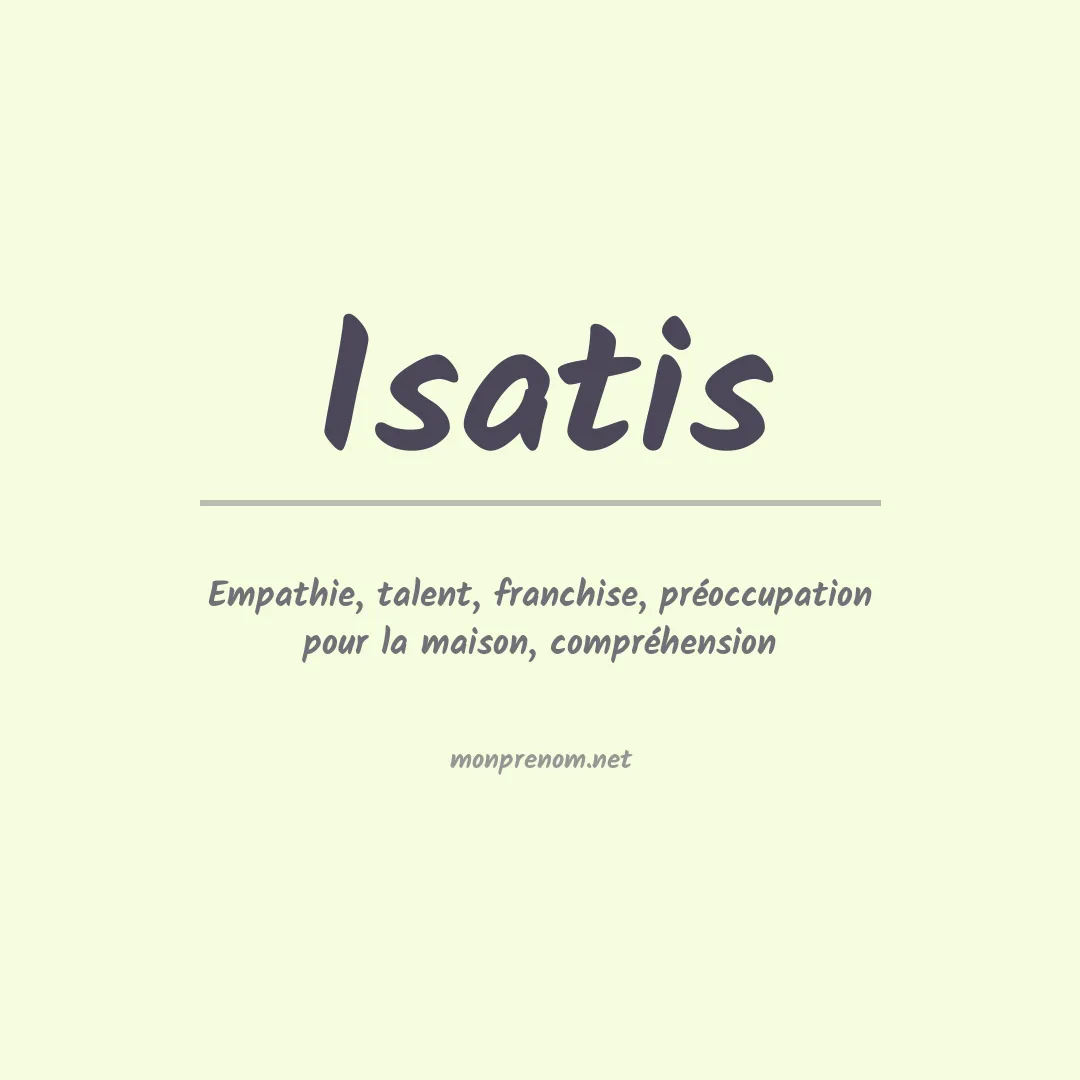 Signification du prénom Isatis