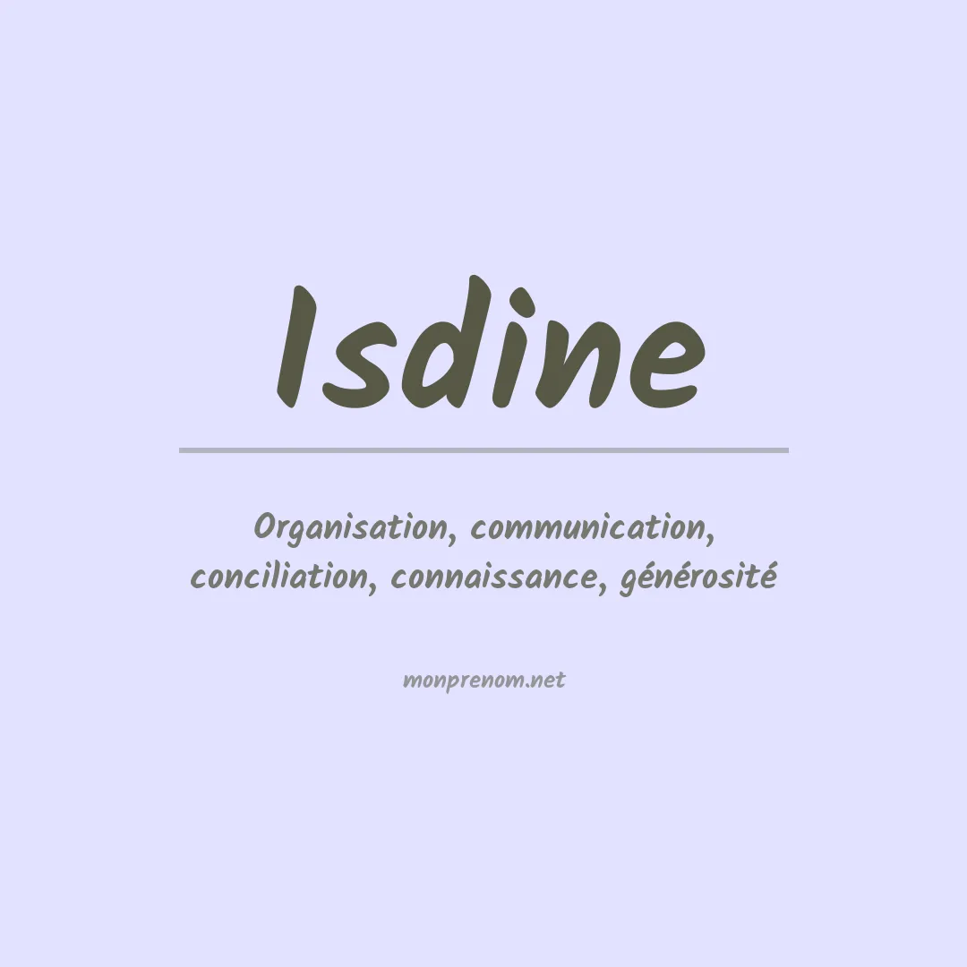 Signification du prénom Isdine