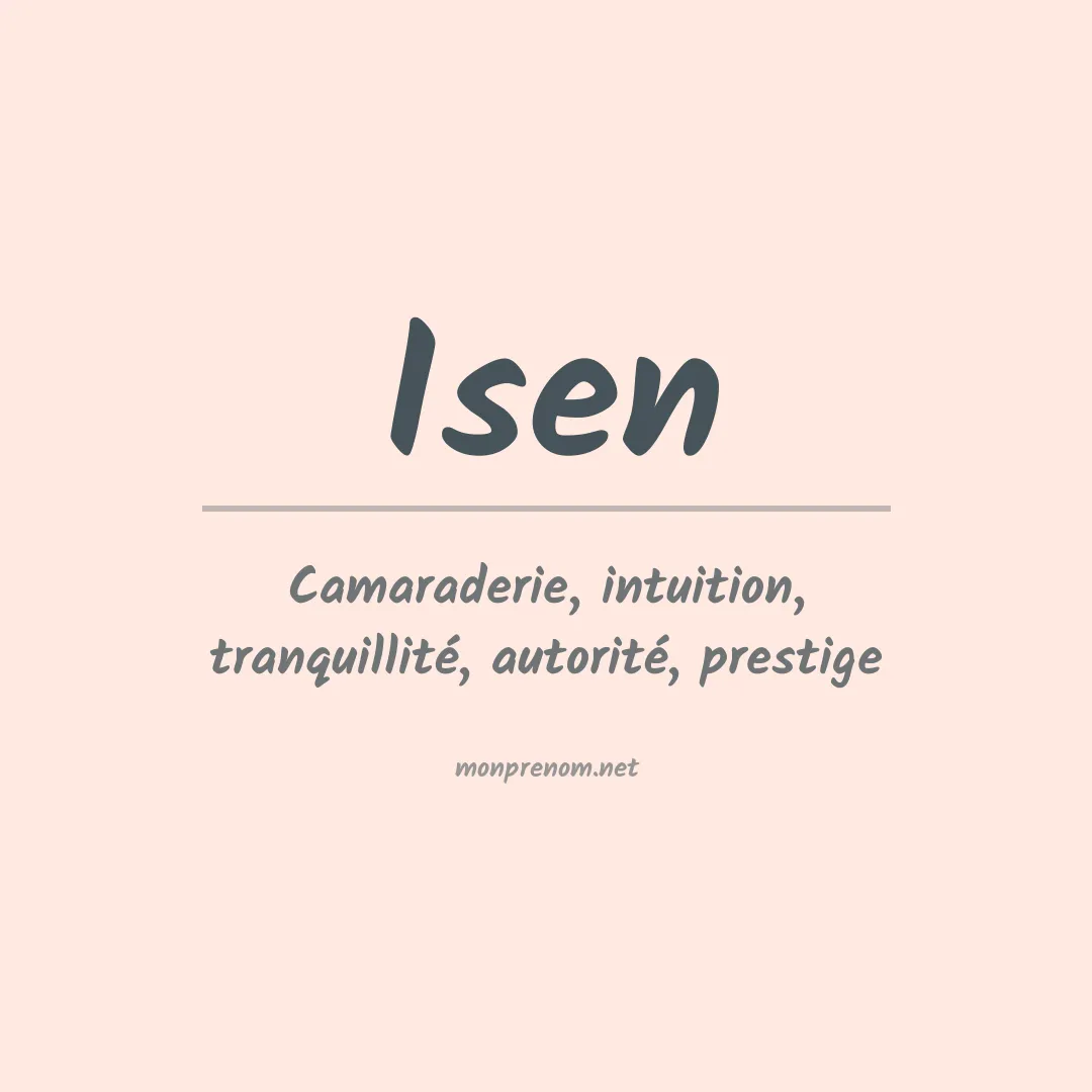 Signification du prénom Isen
