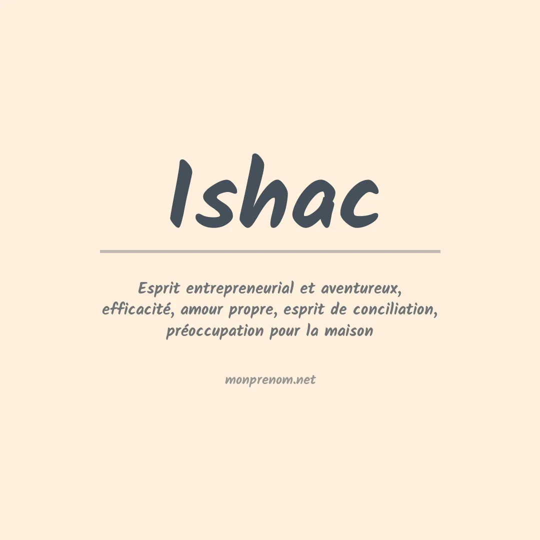 Signification du prénom Ishac