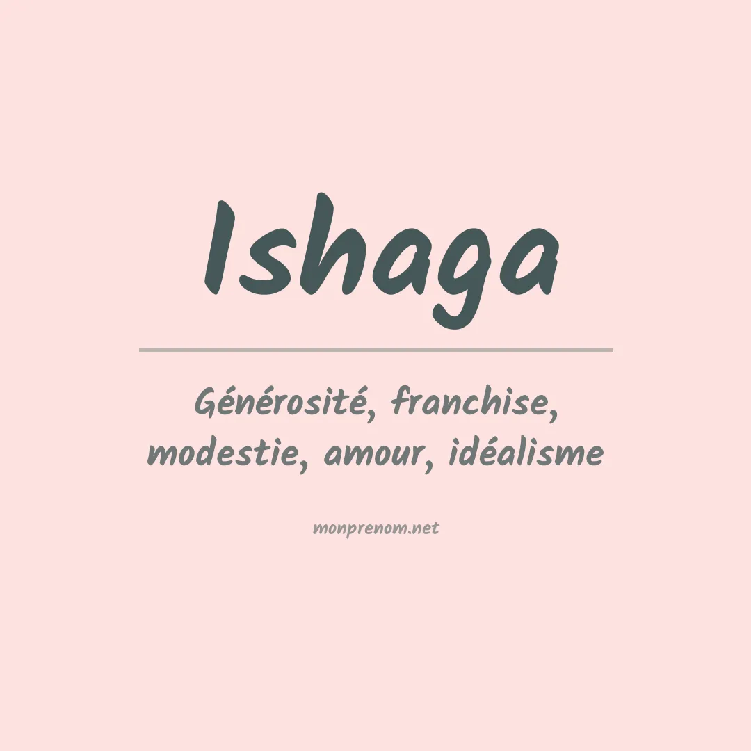 Signification du prénom Ishaga