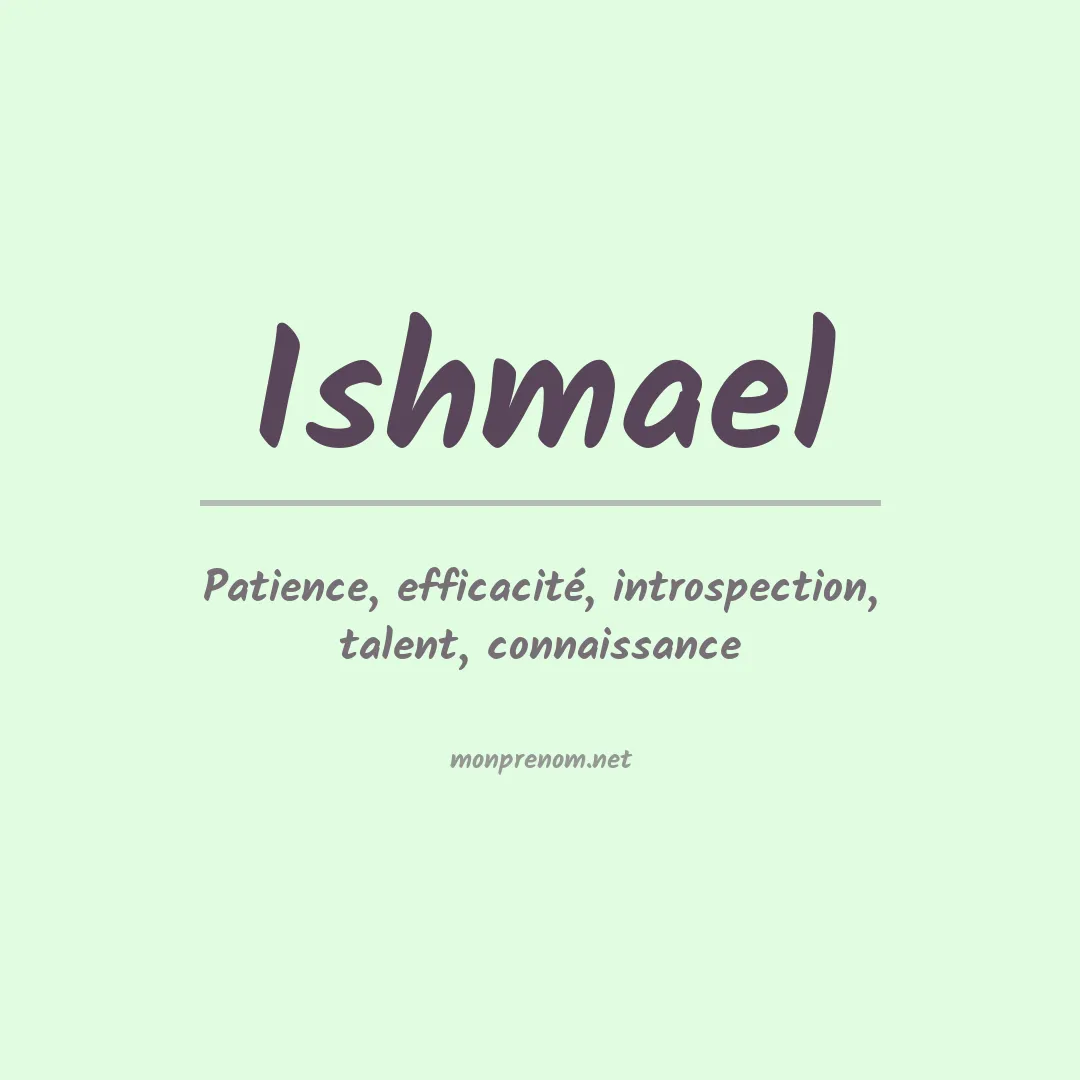Prénom Ishmael