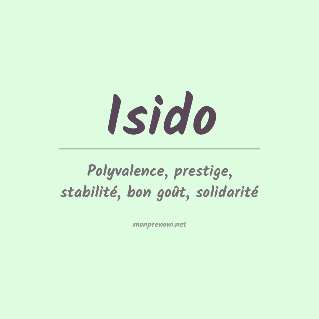 Signification du prénom Isido