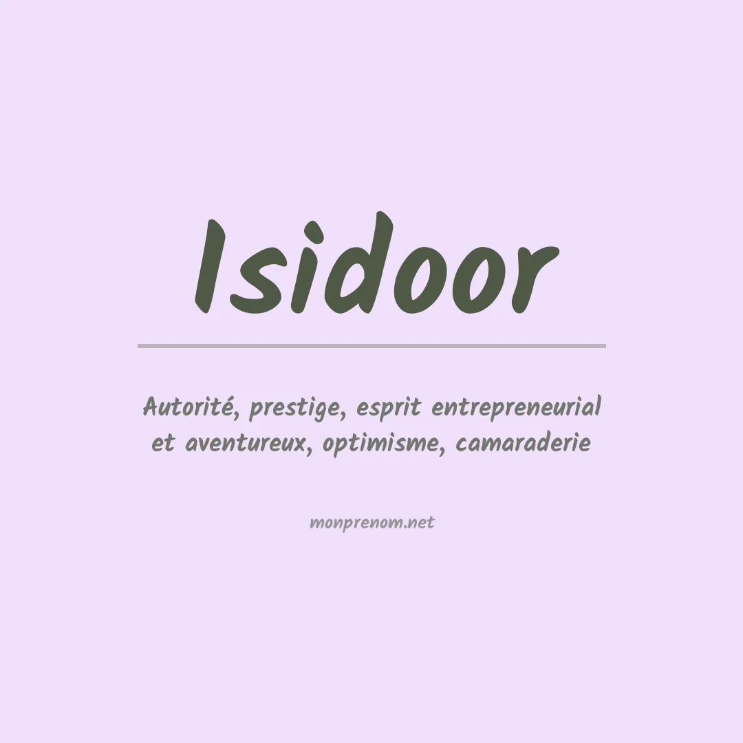 Signification du prénom Isidoor