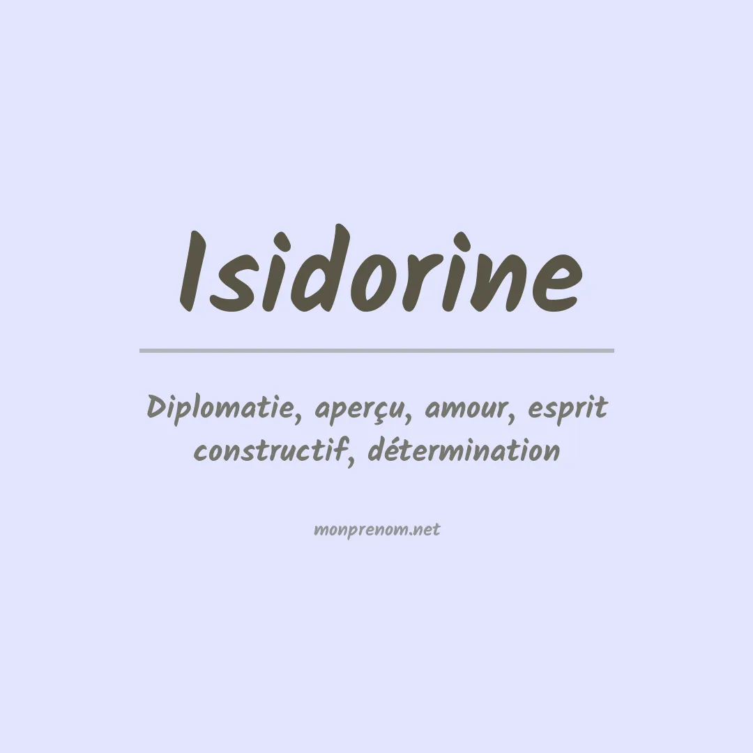 Signification du prénom Isidorine