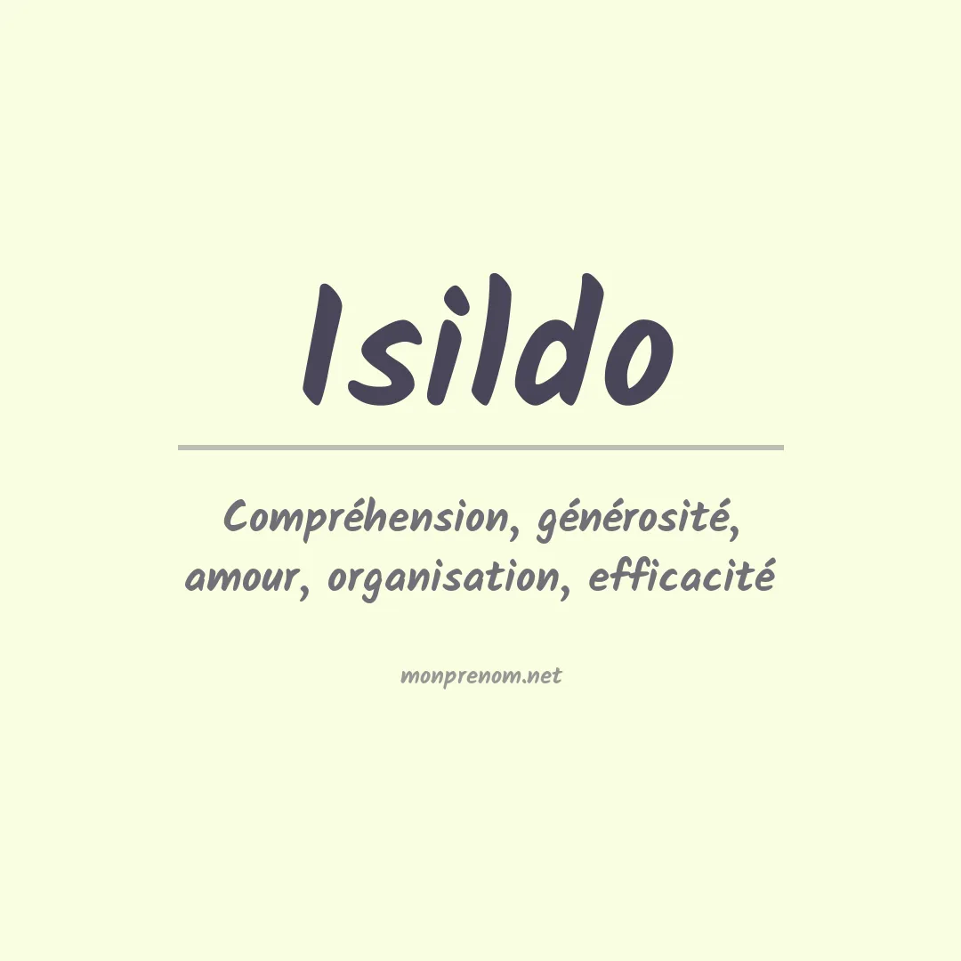 Signification du prénom Isildo