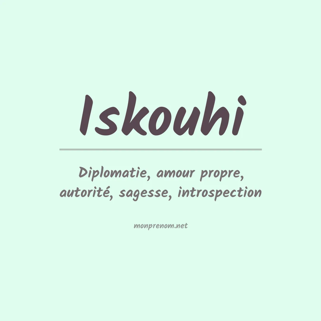 Signification du prénom Iskouhi