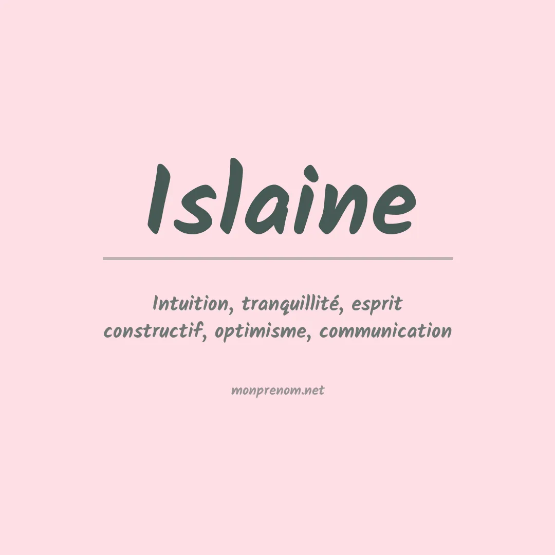 Signification du prénom Islaine