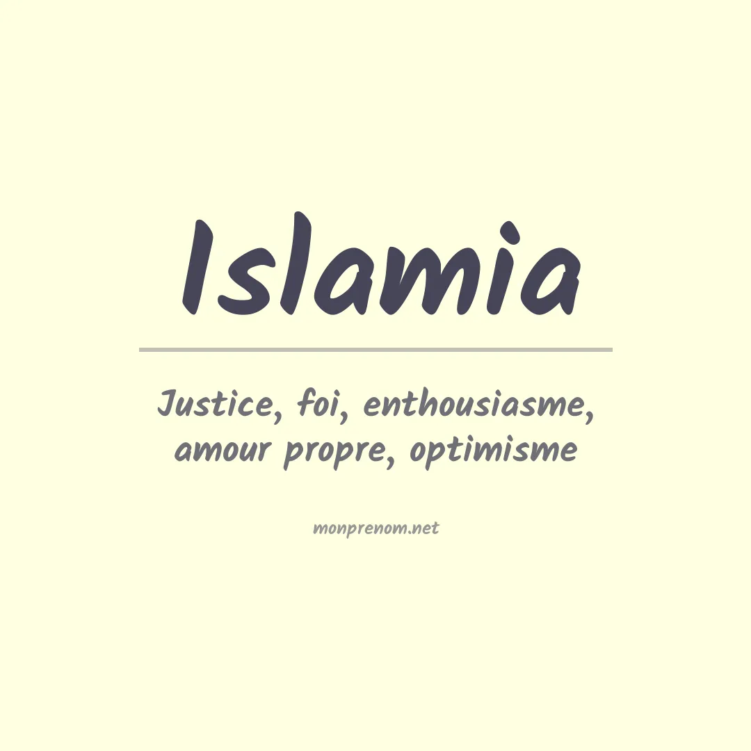 Signification du prénom Islamia