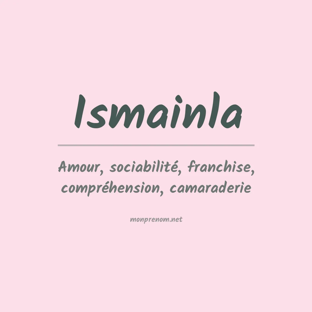 Prénom Ismainla
