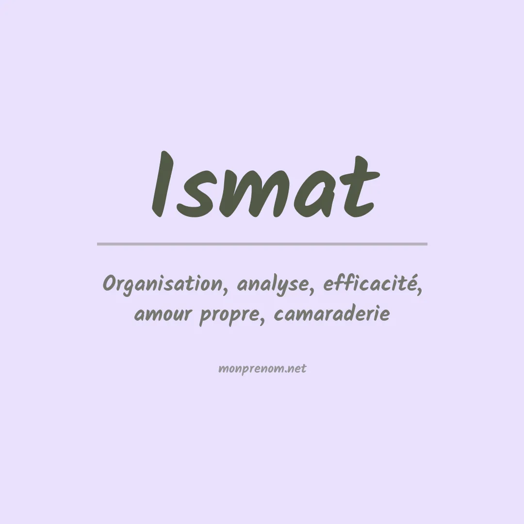 Signification du prénom Ismat