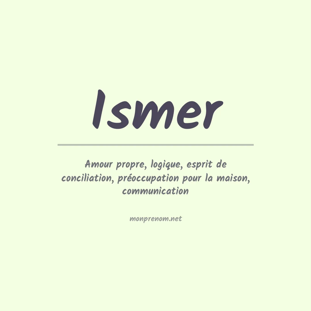 Prénom Ismer