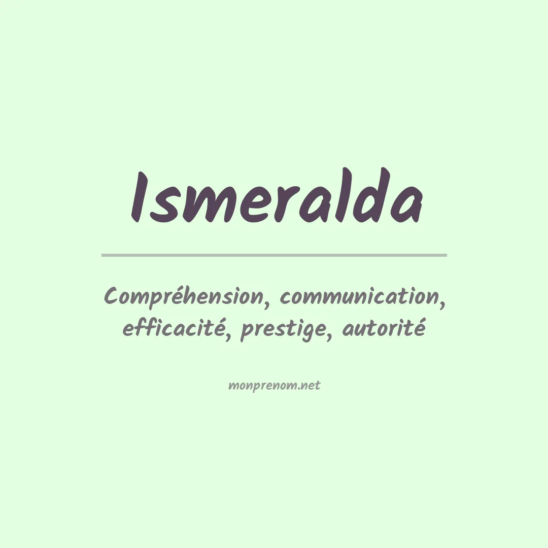 Signification du prénom Ismeralda