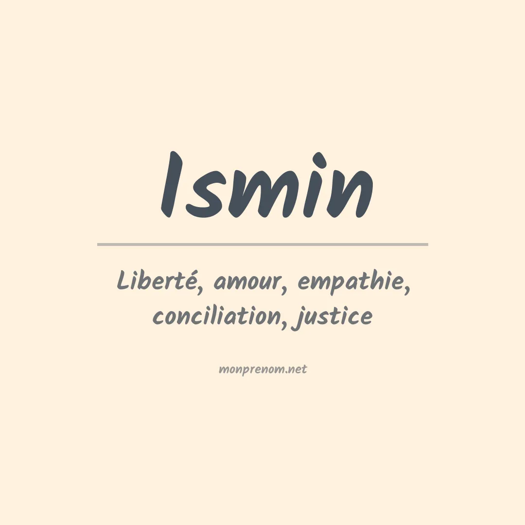 Signification du prénom Ismin