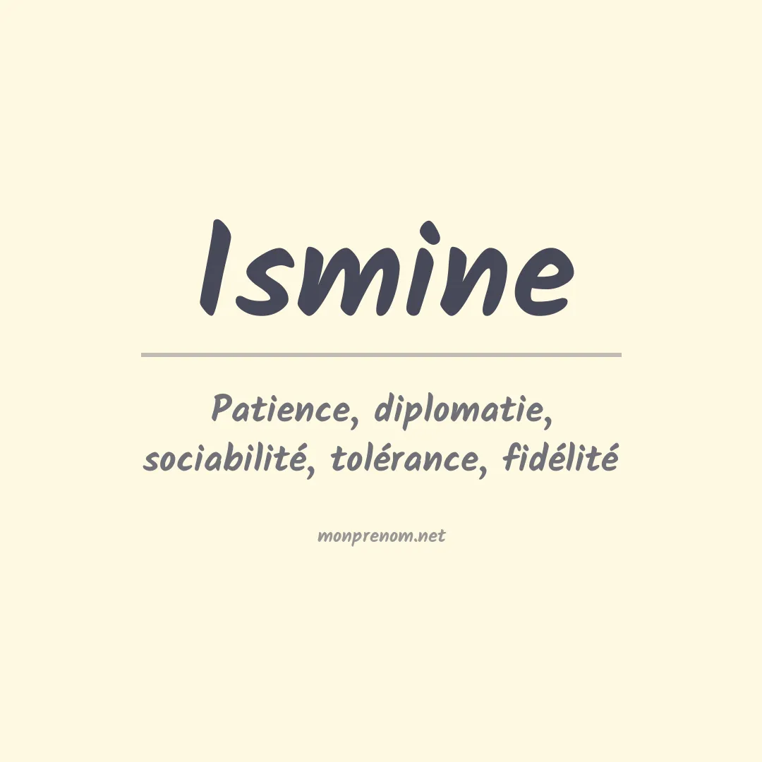 Signification du prénom Ismine