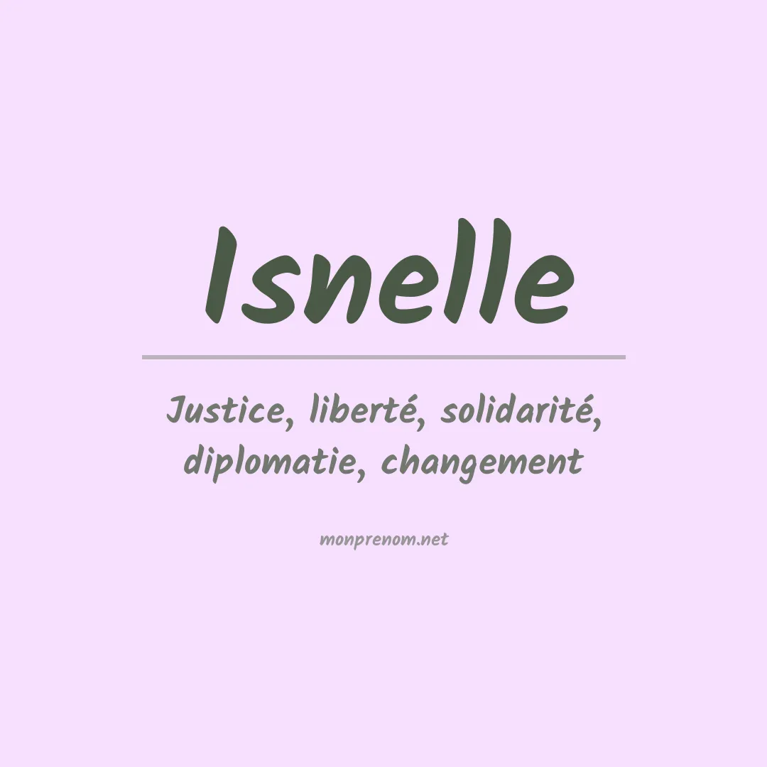 Signification du prénom Isnelle