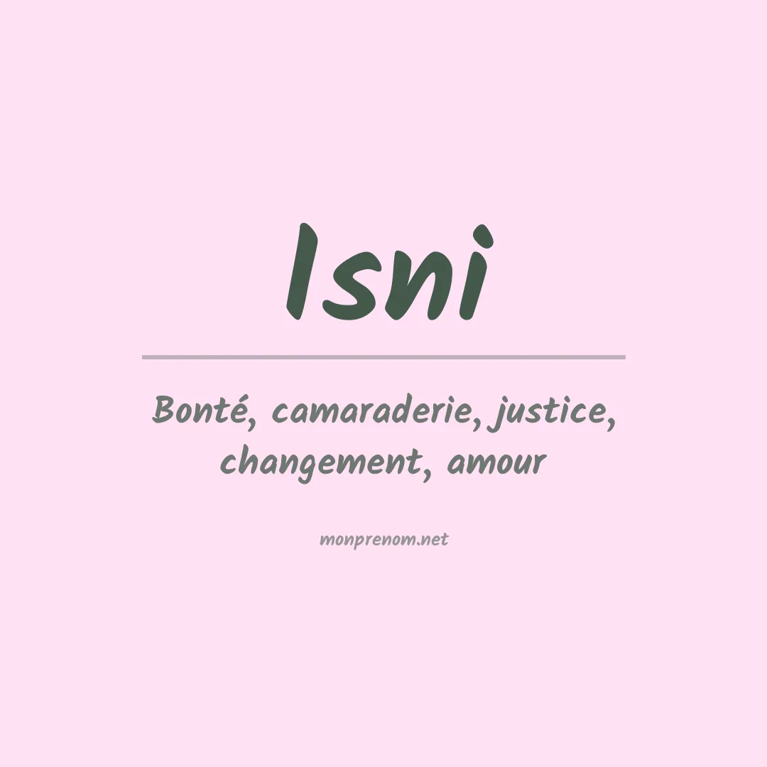 Signification du prénom Isni