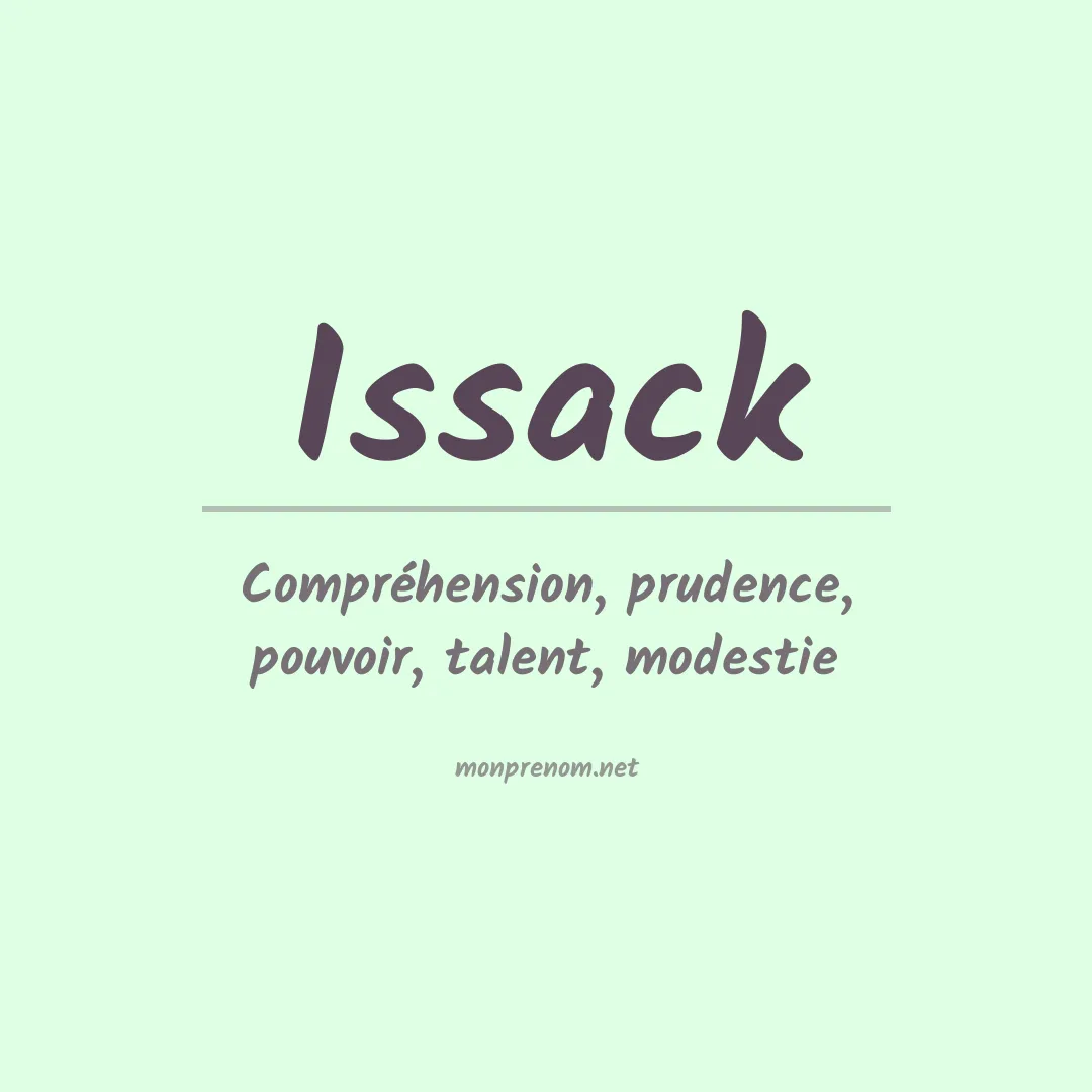 Signification du prénom Issack