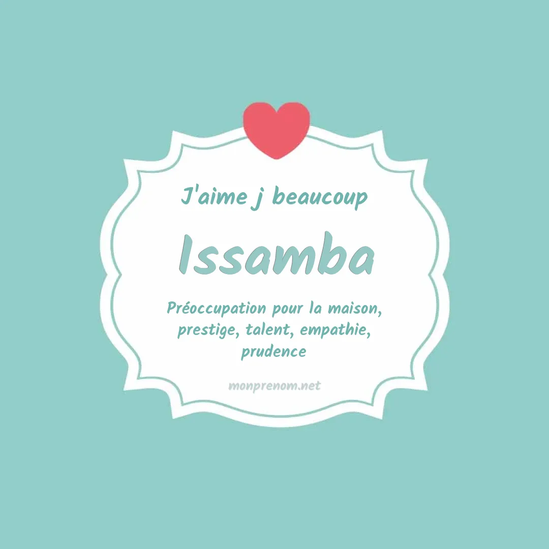 J'aime beaucoup Issamba