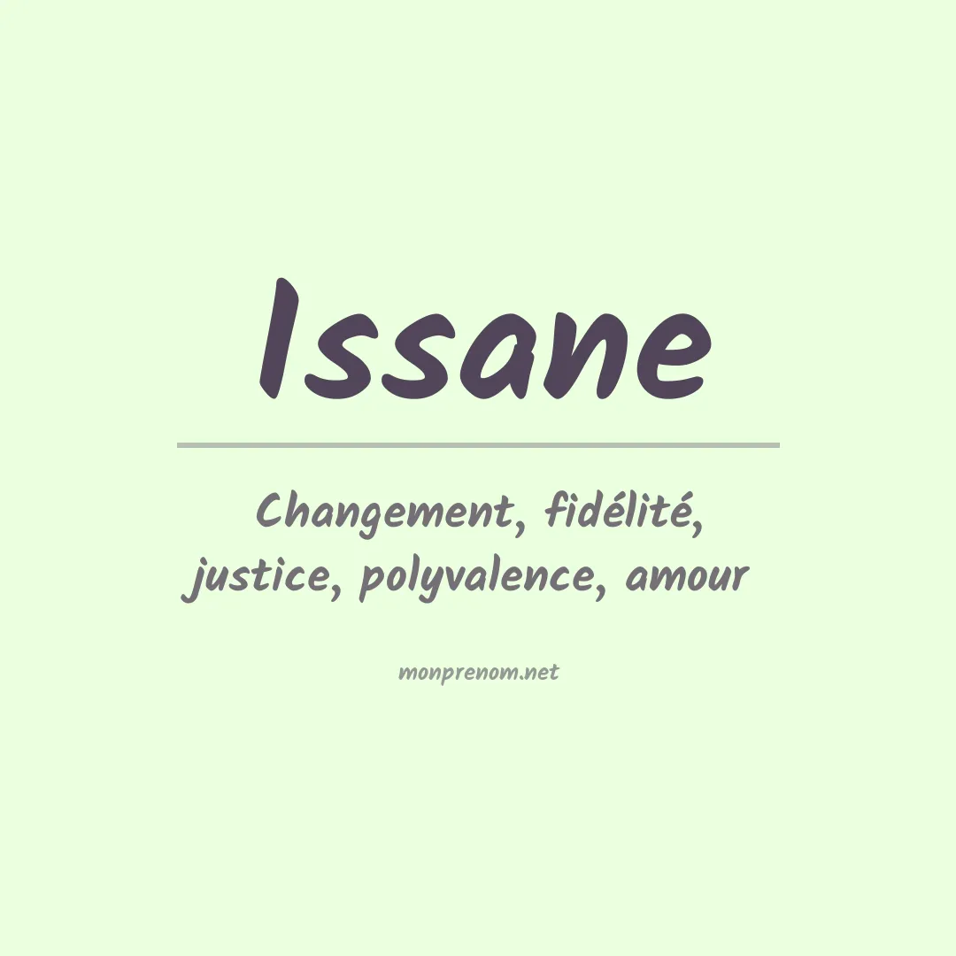 Signification du prénom Issane