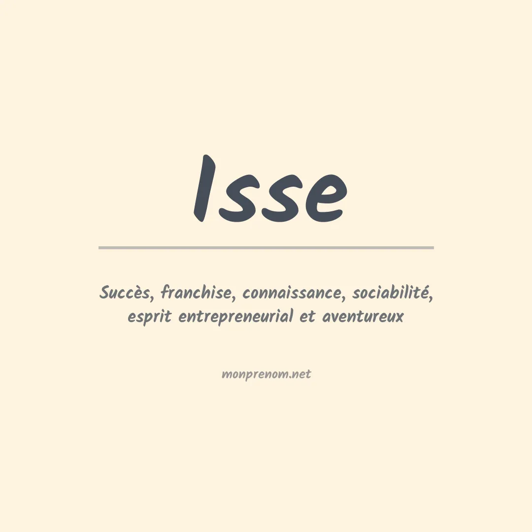 Signification du prénom Isse