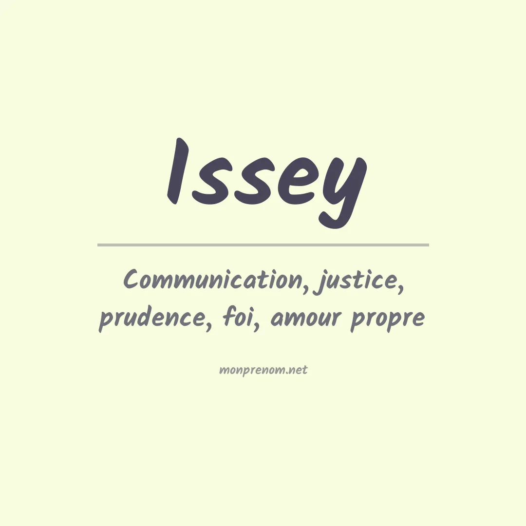 Signification du prénom Issey
