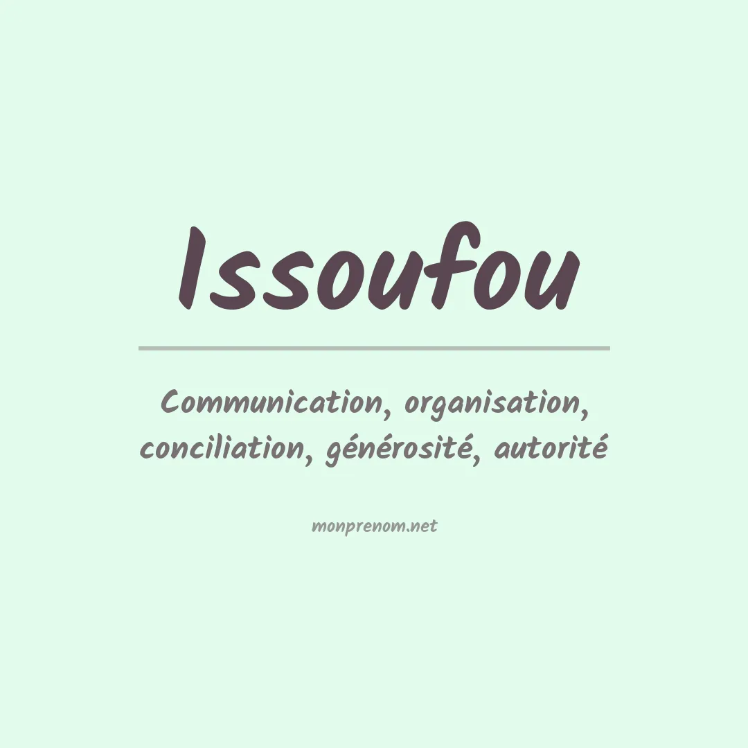 Signification du prénom Issoufou