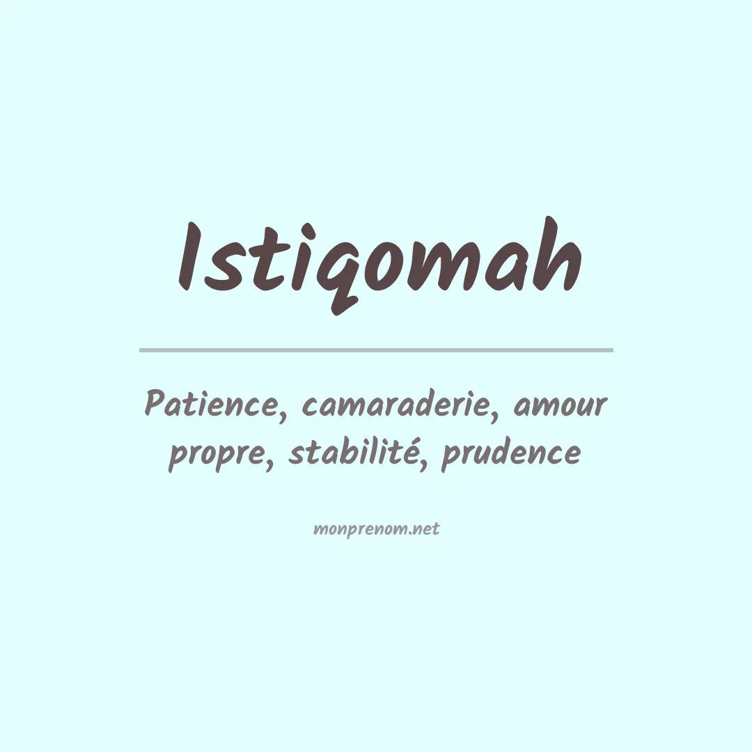 Signification du prénom Istiqomah