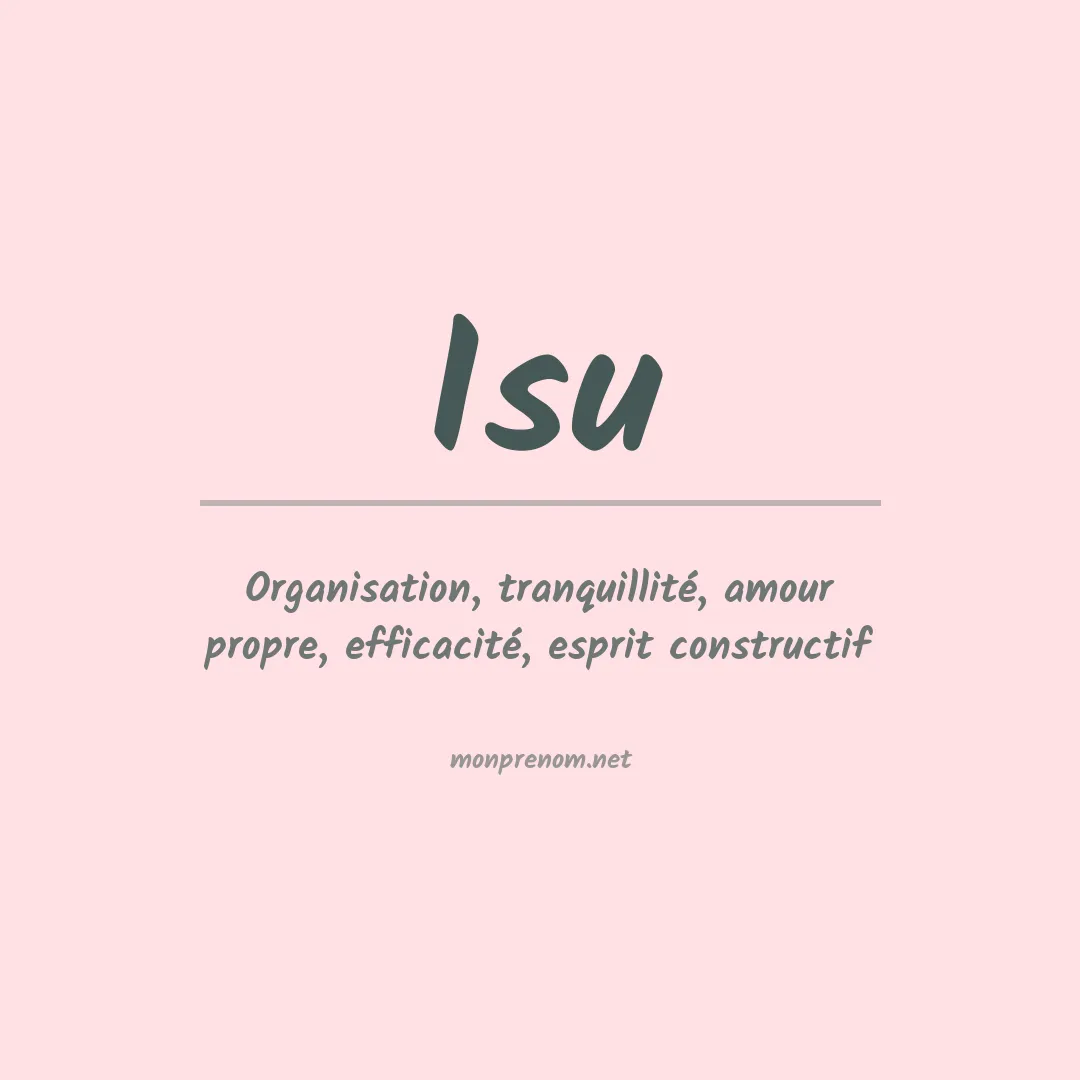Signification du prénom Isu