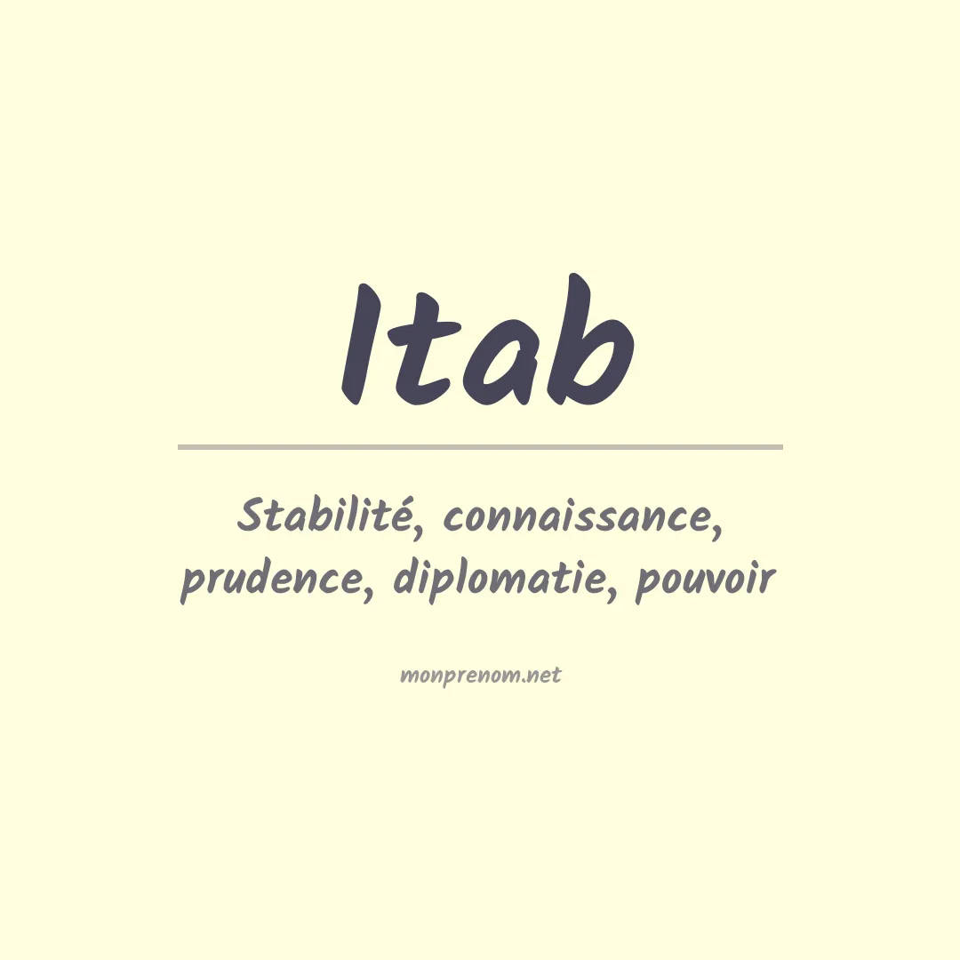 Signification du prénom Itab