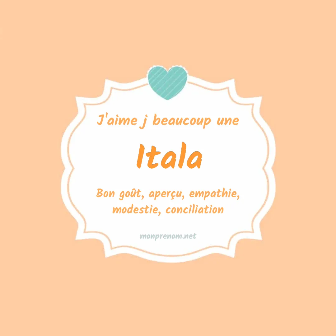 J'aime beaucoup Itala
