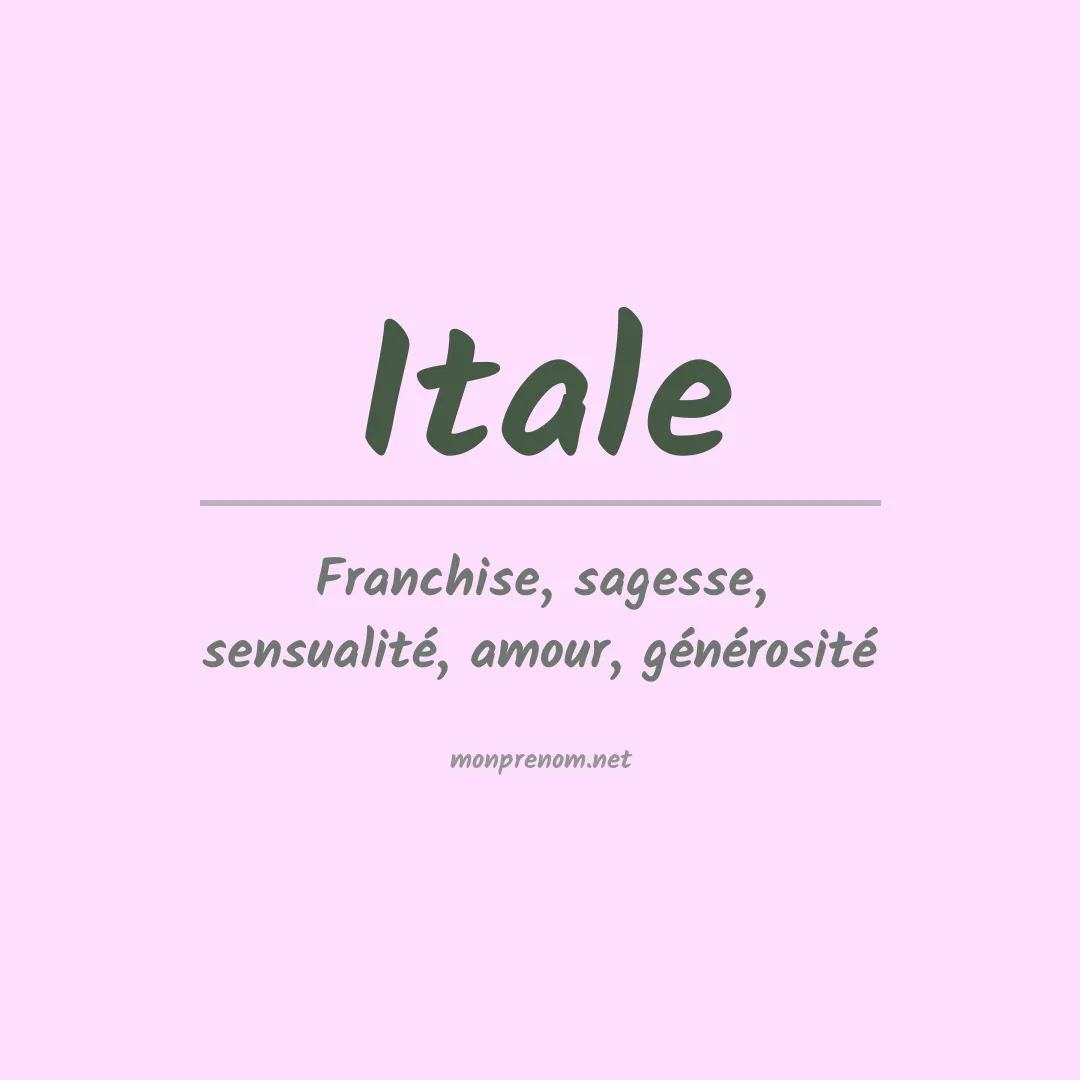 Signification du prénom Itale