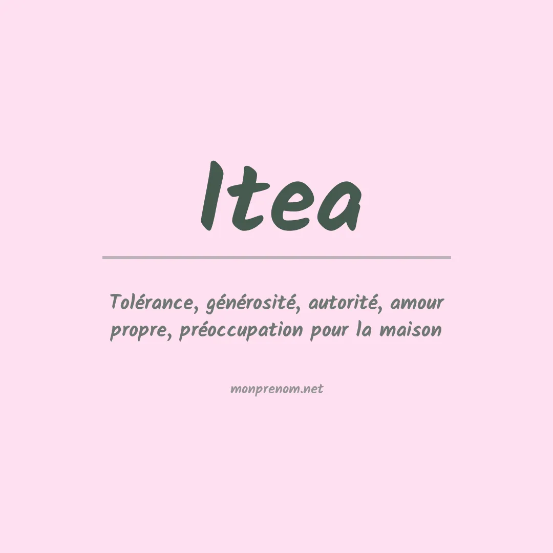 Signification du prénom Itea
