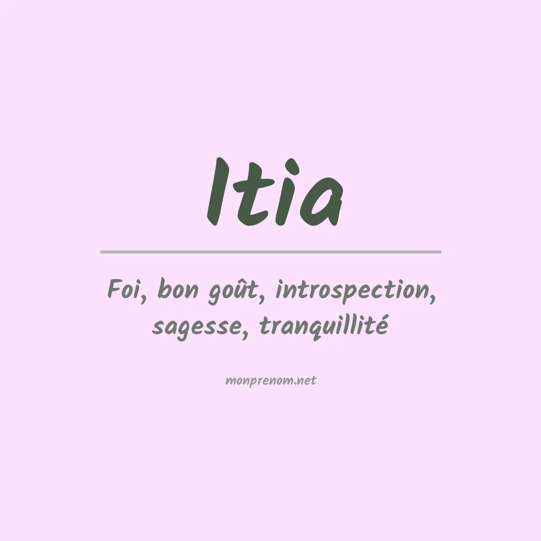 Signification du prénom Itia