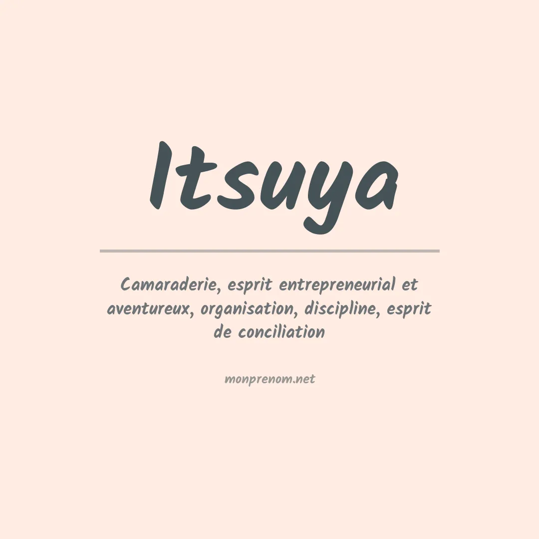 Signification du prénom Itsuya