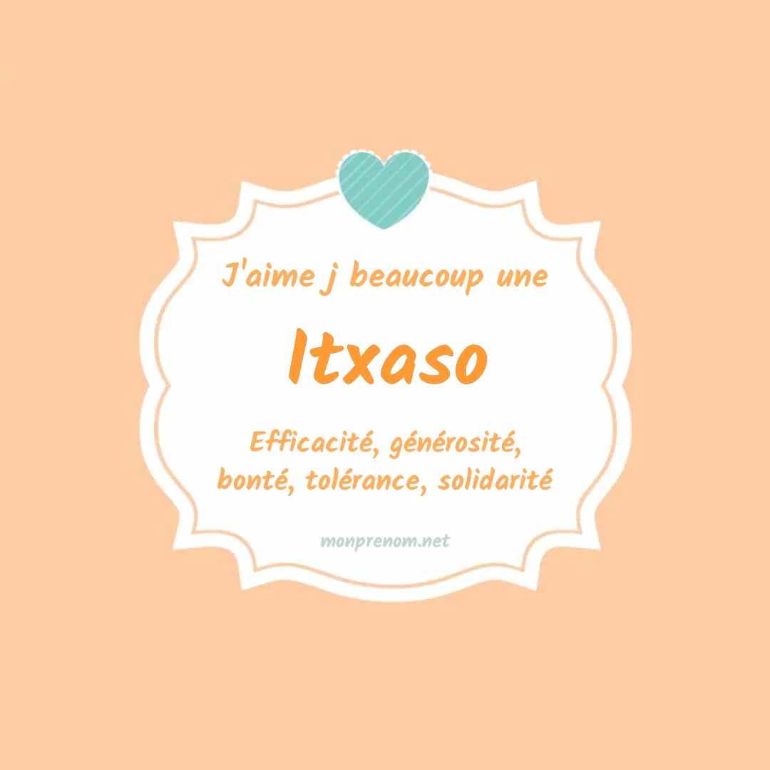 J'aime beaucoup Itxaso