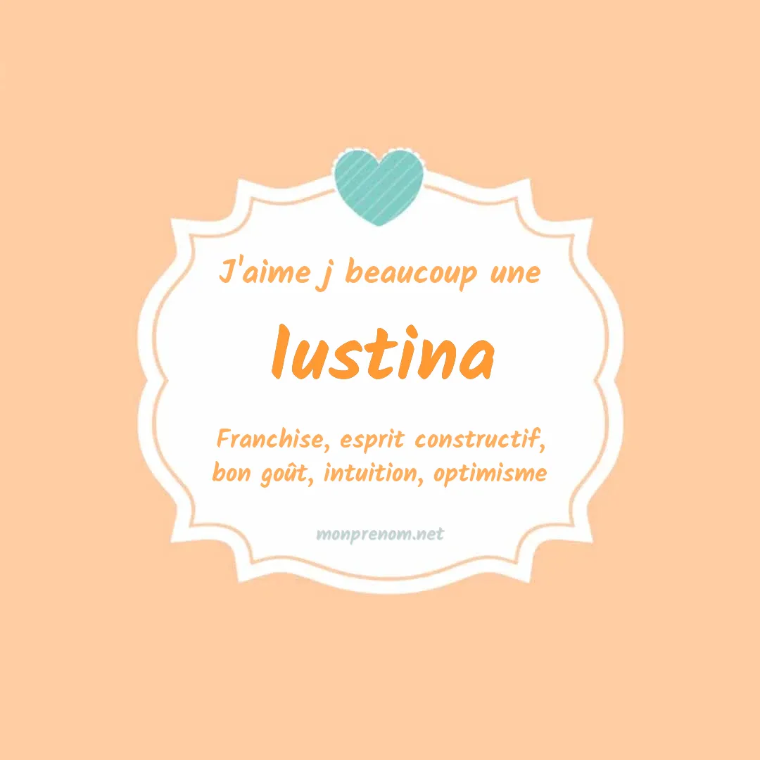 J'aime beaucoup Iustina