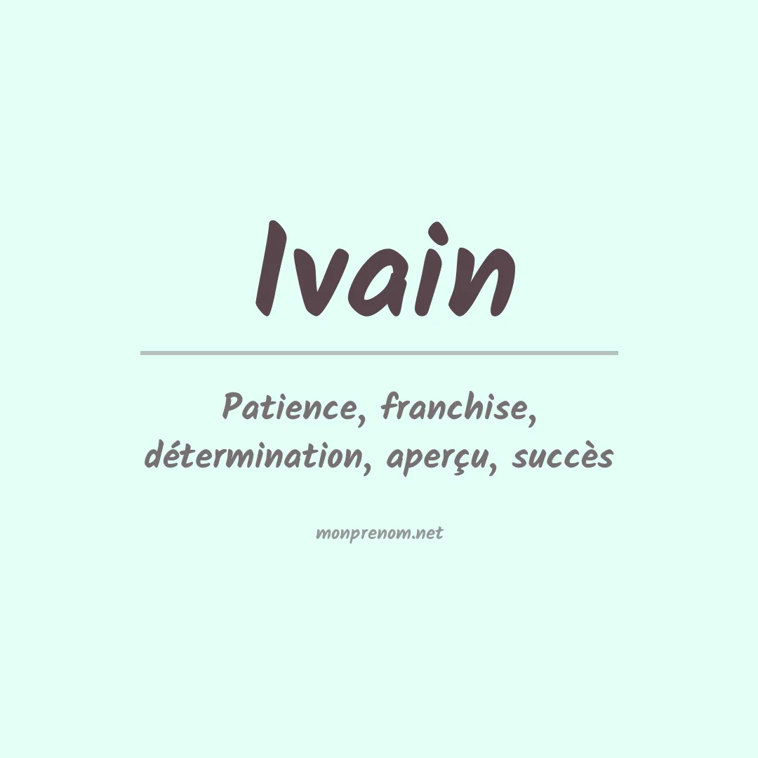 Signification du prénom Ivain