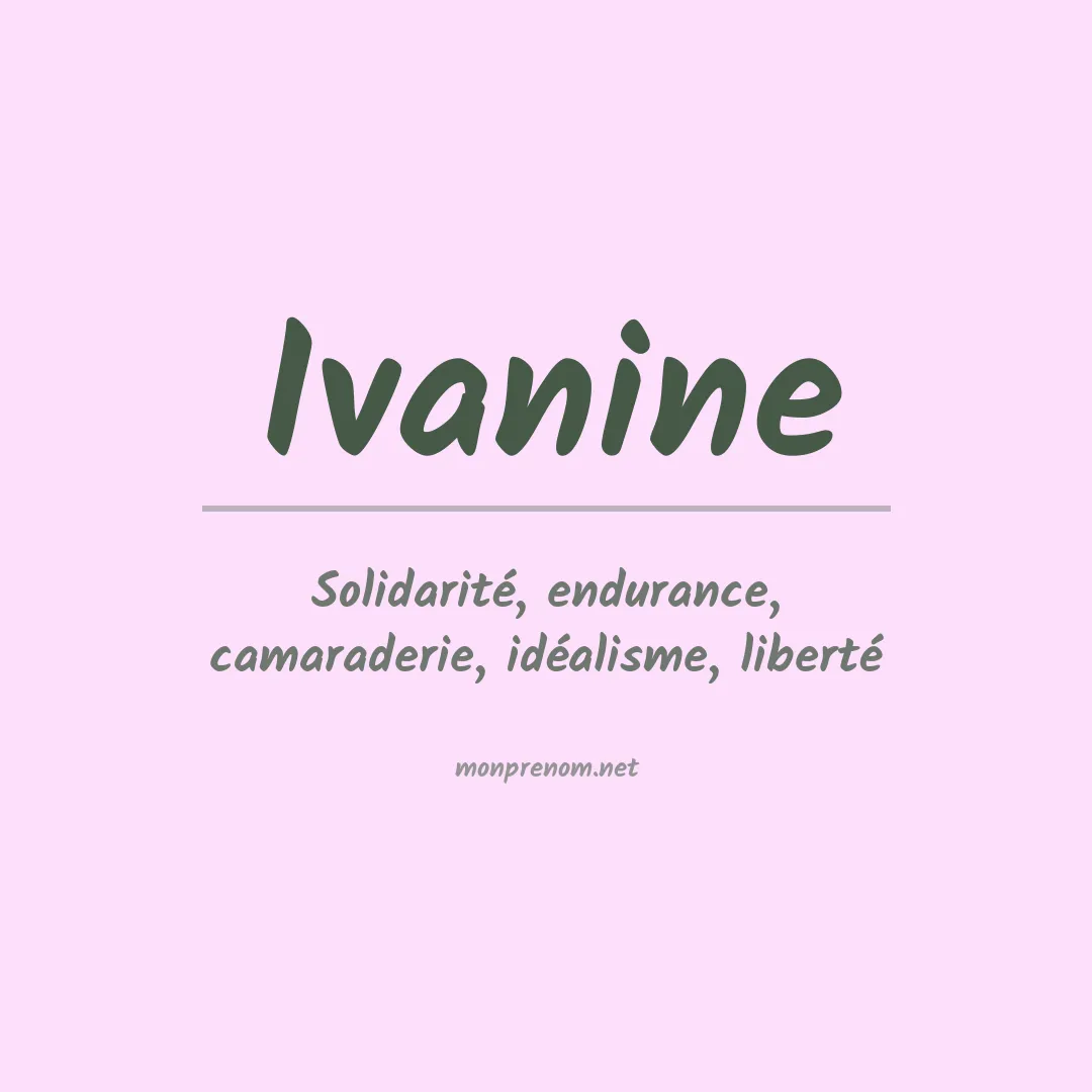 Signification du prénom Ivanine
