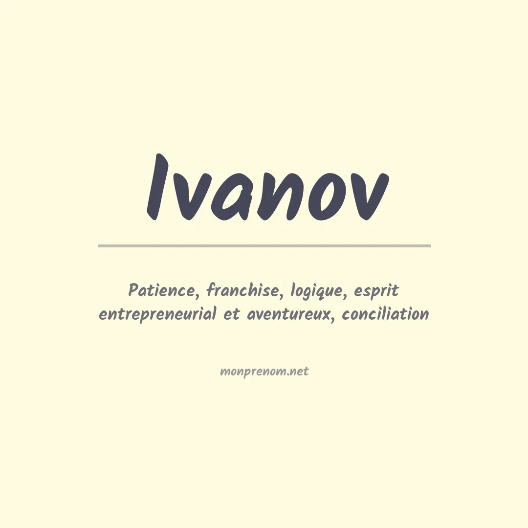 Signification du prénom Ivanov