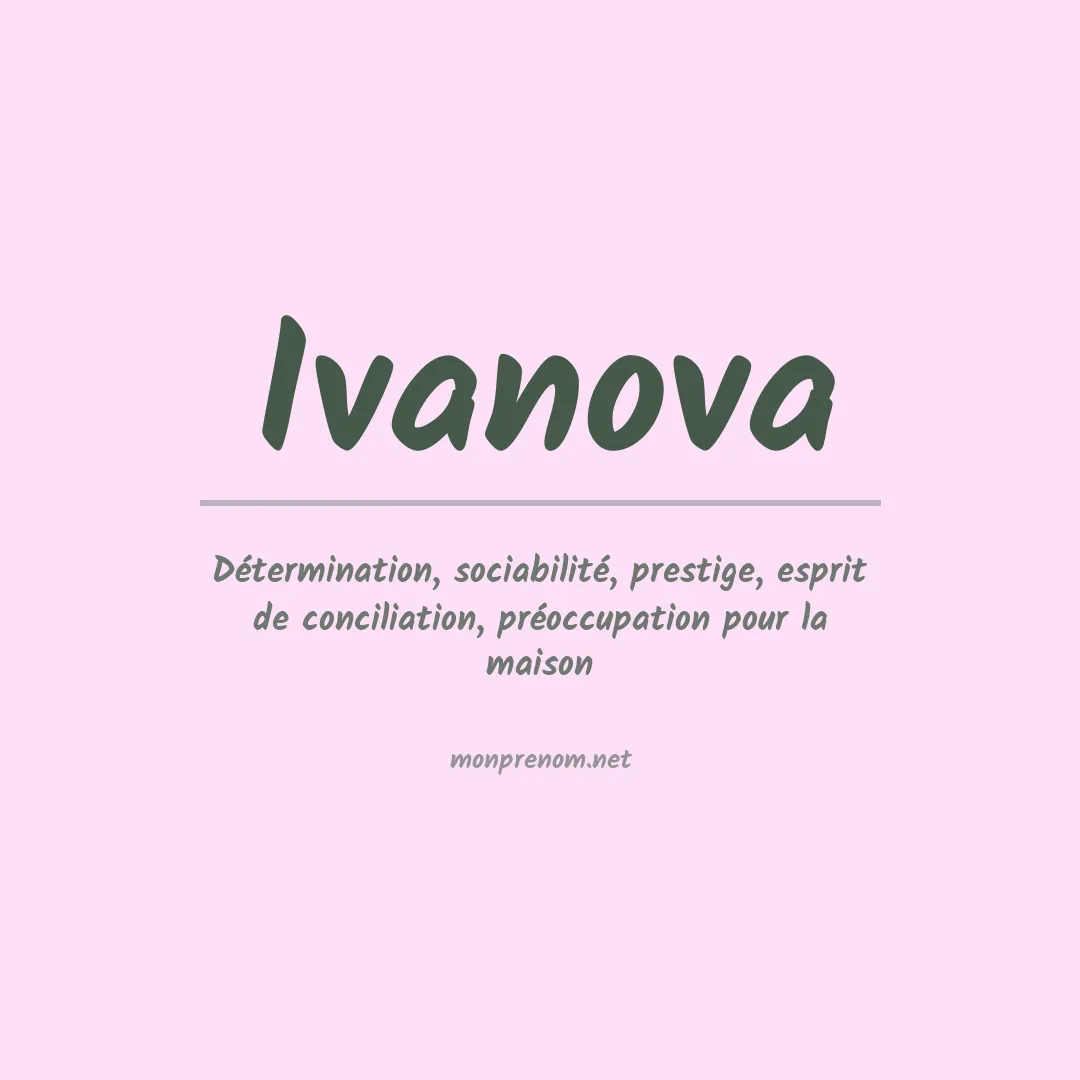 Signification du prénom Ivanova