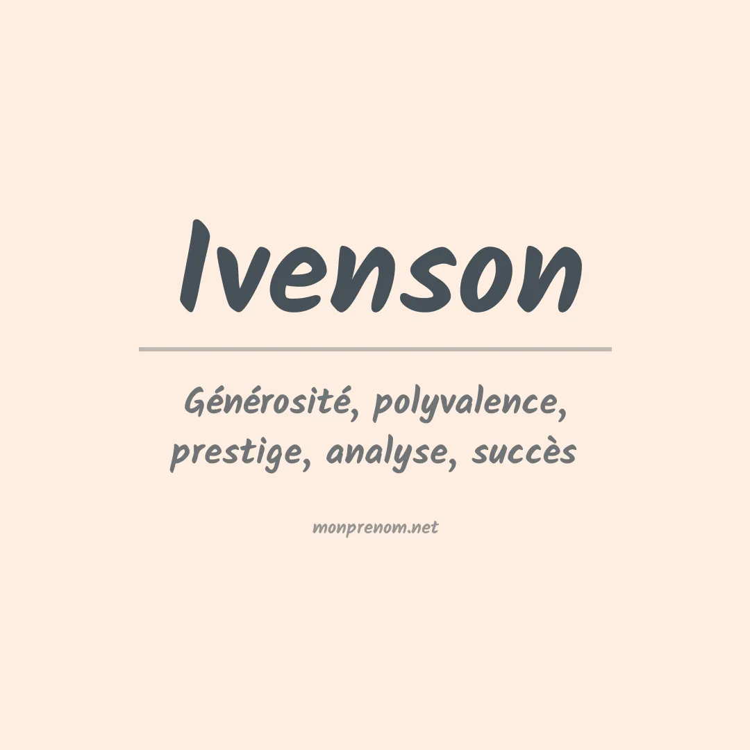 Signification du prénom Ivenson