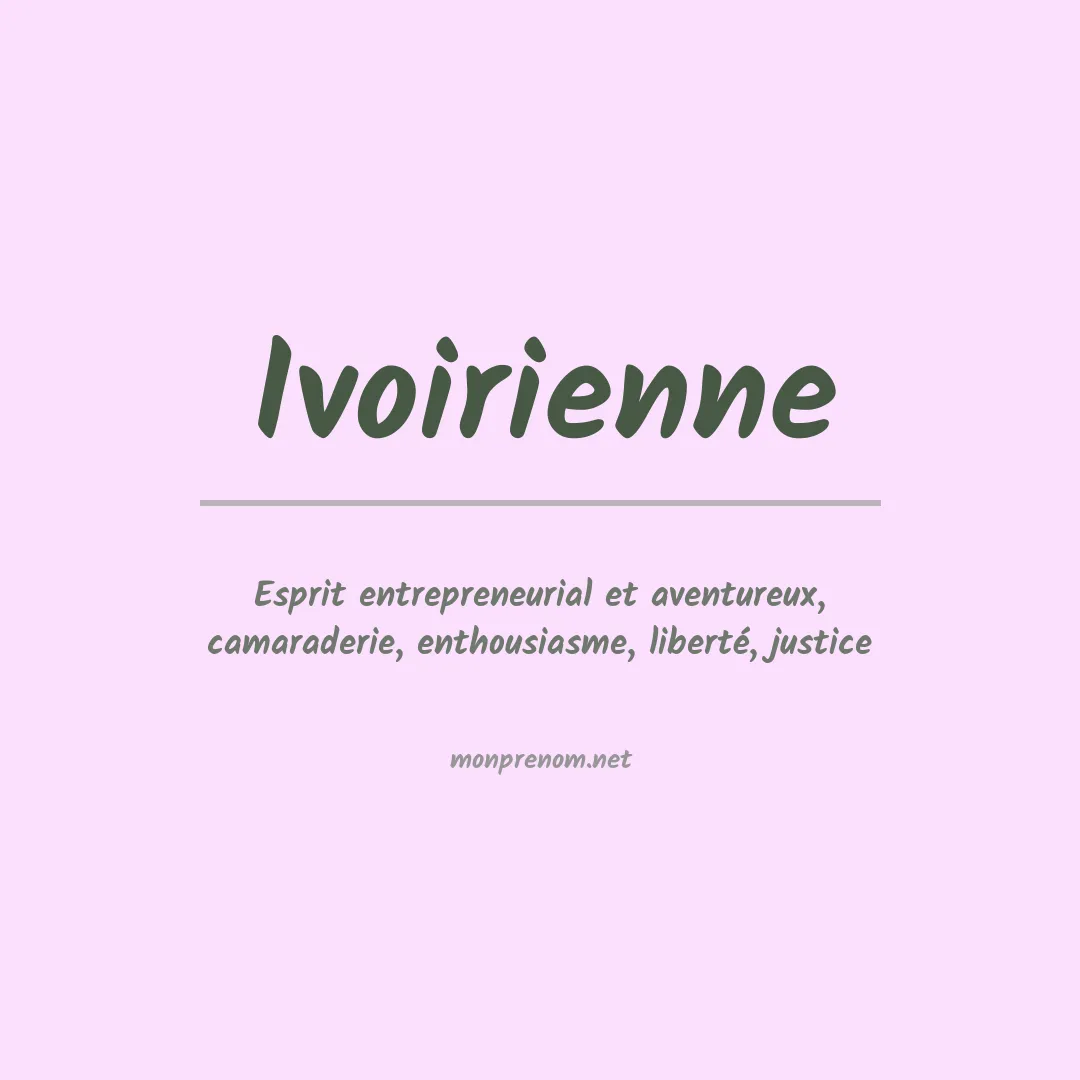 Signification du prénom Ivoirienne