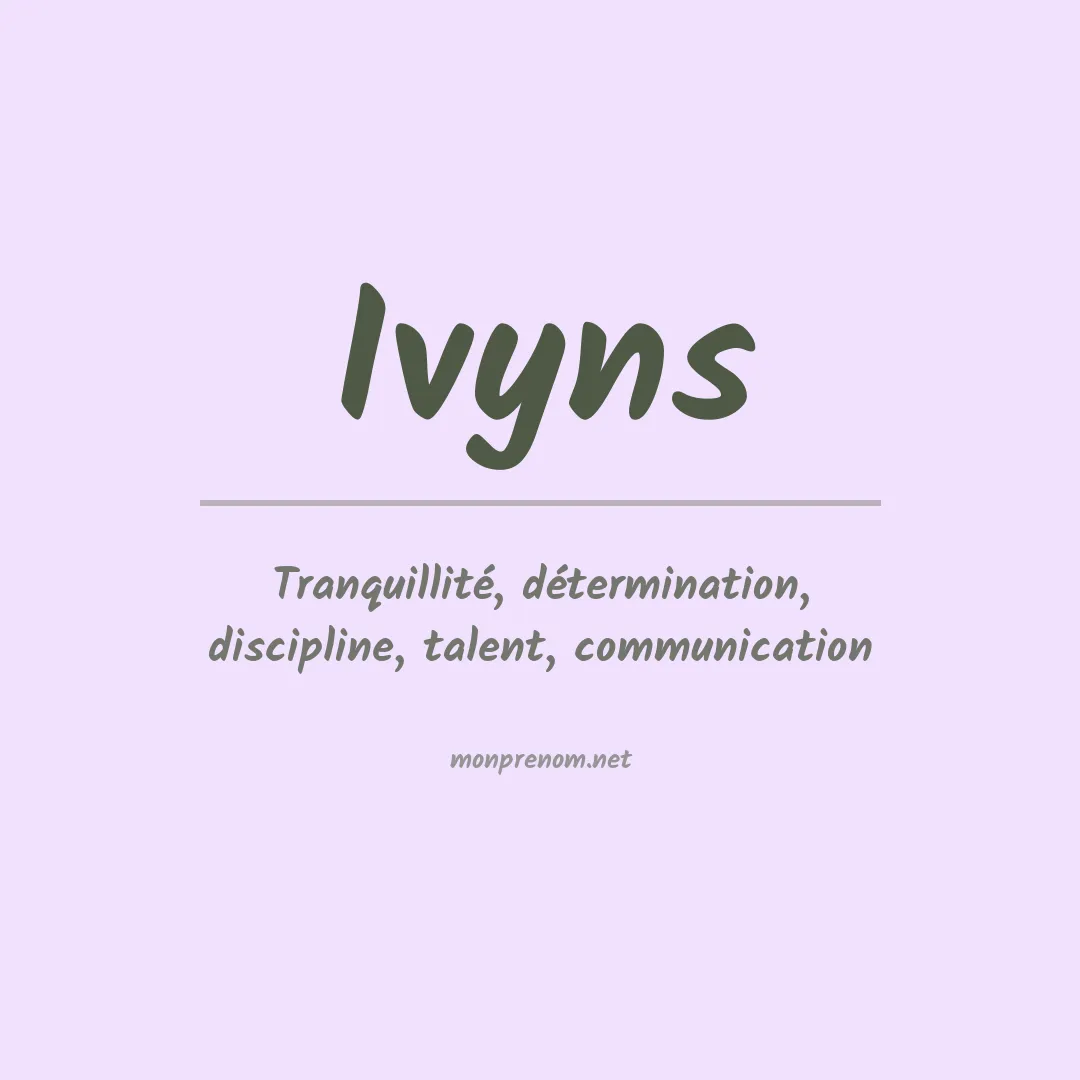 Signification du prénom Ivyns