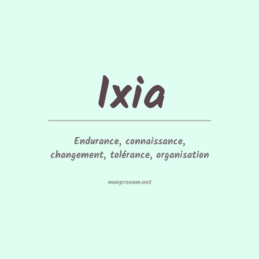 Signification du prénom Ixia