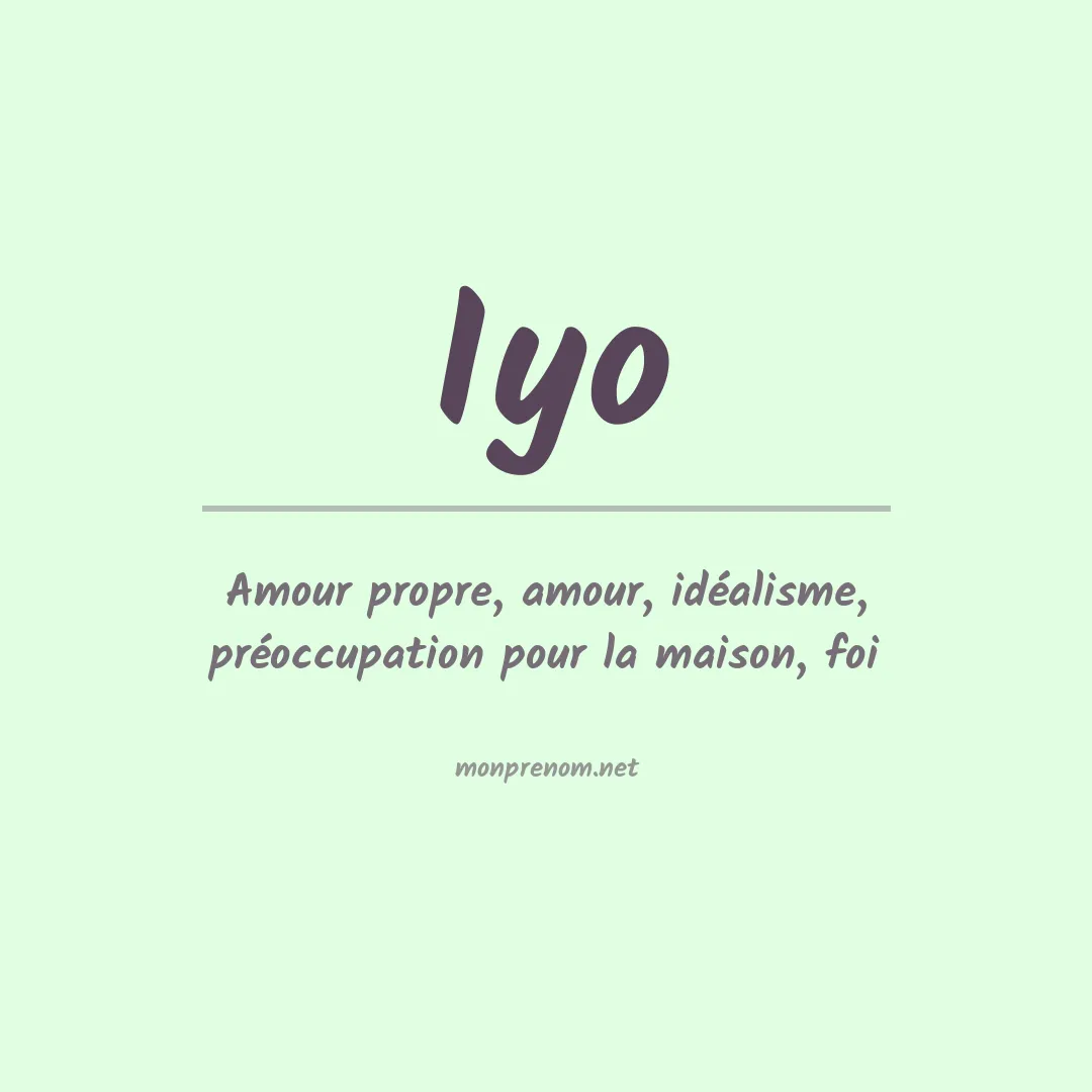 Signification du prénom Iyo