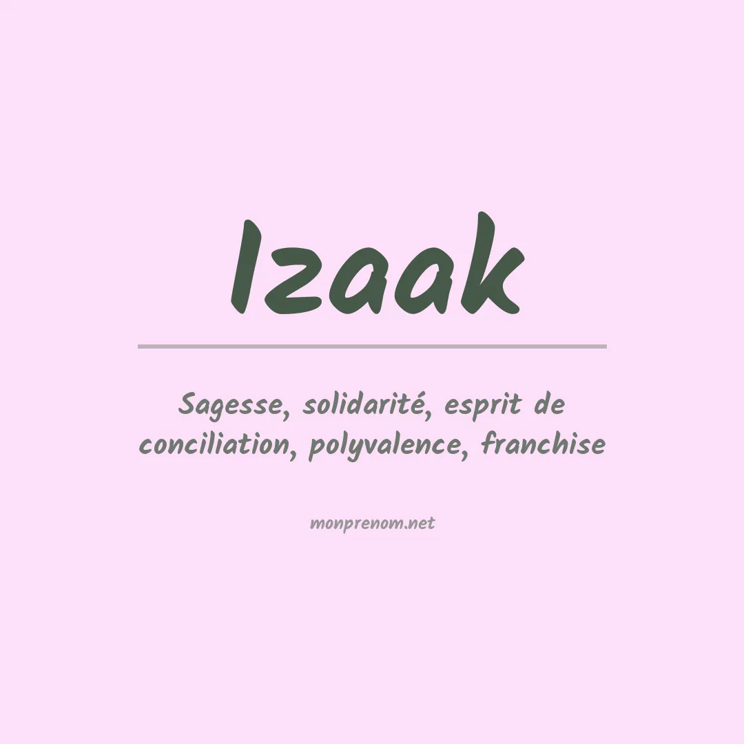 Prénom Izaak
